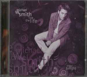 Michael W. Smith – Love Me Good (1998