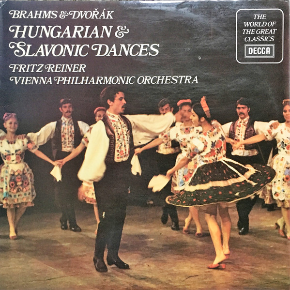 last ned album Brahms & Dvořák, Fritz Reiner, Vienna Philharmonic Orchestra - Hungarian Slavonic Dances