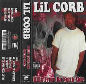 Killa From Da North Side - Lil Corb