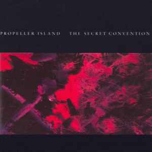 The Secret Convention - Propeller Island