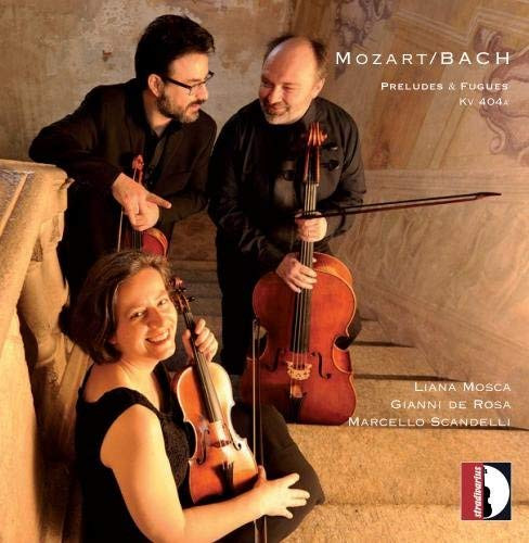descargar álbum Mozart Bach Liana Mosca, Gianni De Rosa, Marcello Scandelli - Preludes Fugues Kv 404a
