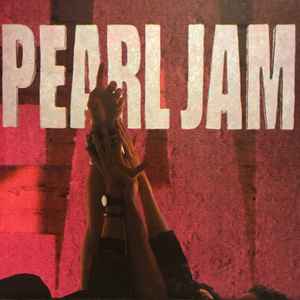 Pearl Jam – Ten (1992, CD) - Discogs
