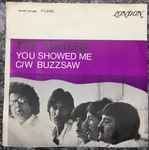Cover of You Showed Me / Buzzsaw, 1969, Vinyl