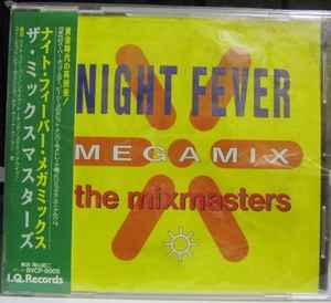 The Mixmasters – Night Fever Megamix (1991, CD) - Discogs