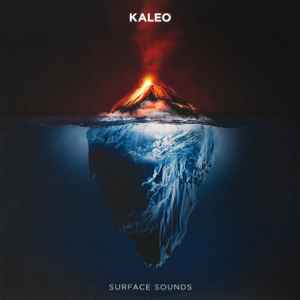 Kaleo (3) - Surface Sounds