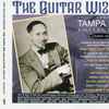 Tampa Red - The Guitar Wizard - The Tampa Red Collection 1929-53
