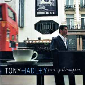 Tony Hadley - Passing Strangers album cover