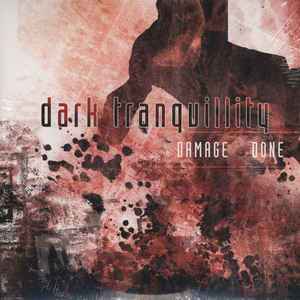 Dark Tranquillity - Damage Done album cover