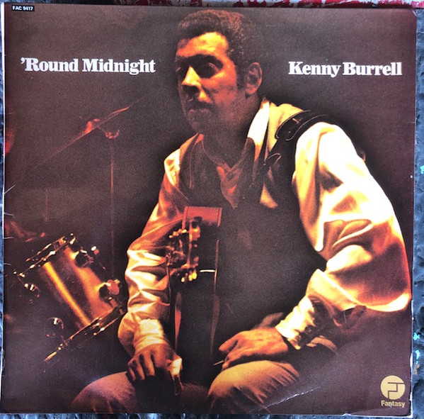 Kenny Burrell – 'Round Midnight (1972, Vinyl) - Discogs