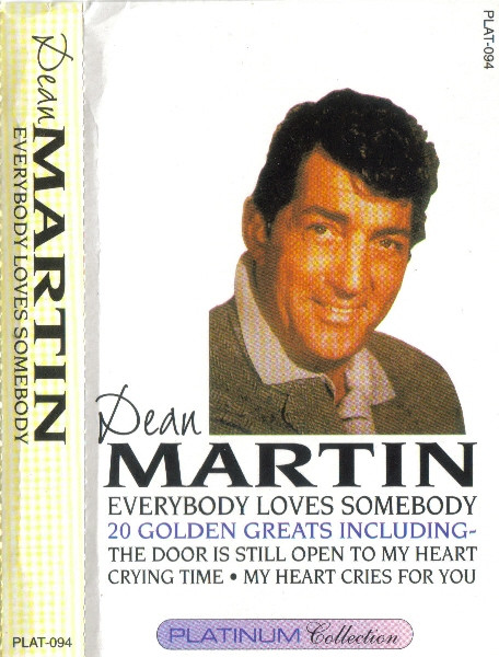 Everybody Loves Somebody Cassette Audio tape Dean Martin ‎– THE COLLECTION 
