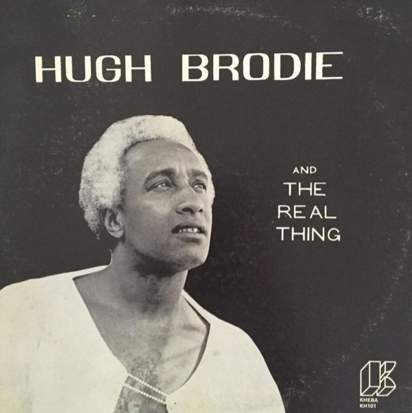 Hugh Brodie And The Real Thing 1975 Vinyl Discogs