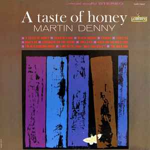 A Taste Of Honey - Martin Denny