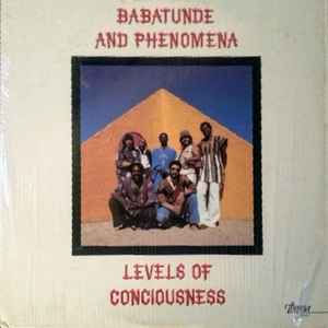 Babatunde And Phenomena - Levels Of Conciousness