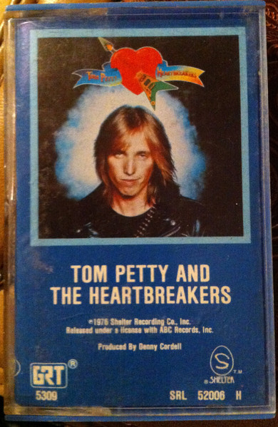 Tom Petty And The Heartbreakers – Tom Petty And The Heartbreakers