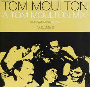 Tom Moulton - A Tom Moulton Mix Vol. 2 album cover
