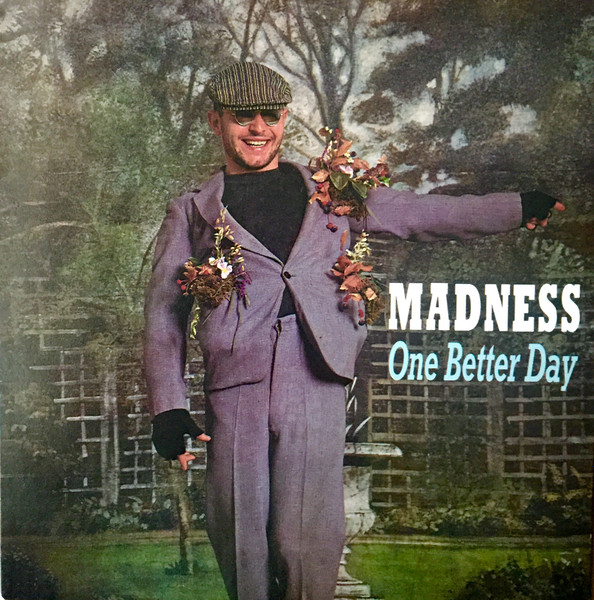 Madness – One Better Day (1984, Vinyl) - Discogs