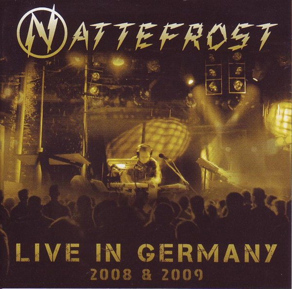 télécharger l'album Nattefrost - Live In Germany 2008 2009