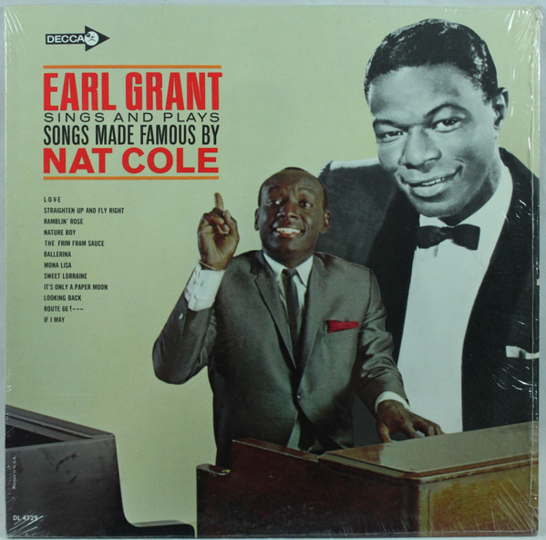 ladda ner album Earl Grant - Sings And Plays Songs Made Famous By Nat Cole