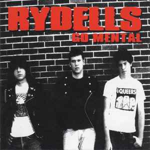 Rydells - Go Mental album cover