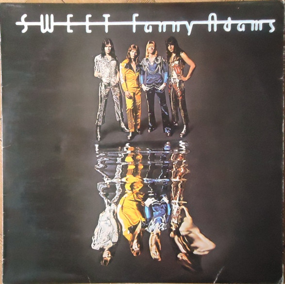 The Sweet – Sweet Fanny Adams (Vinyl) - Discogs