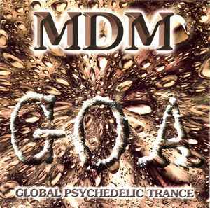 Various - MDM 23 - Goa (Global Psychedelic Trance)