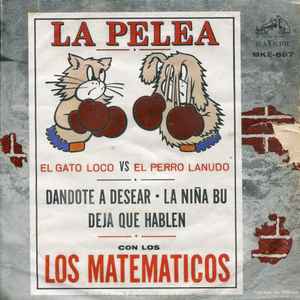 Los Matematicos - La Pelea