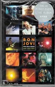 Bon Jovi – Bon Jovi: One Wild Night Live 1985-2001 (2001, Cassette