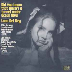 Lana Del Rey - Did You Know That There's A Tunnel Under Ocean Blvd album cover