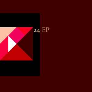 DJ Mishakov - 24 Ep album cover