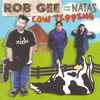 Rob Gee and The Natas - Cow Tipping