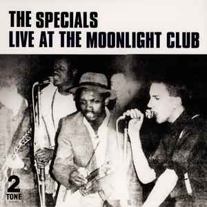 The Specials - Live At The Moonlight Club album cover
