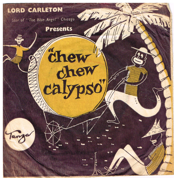 lataa albumi Lord Carleton - Chew Chew Calypso