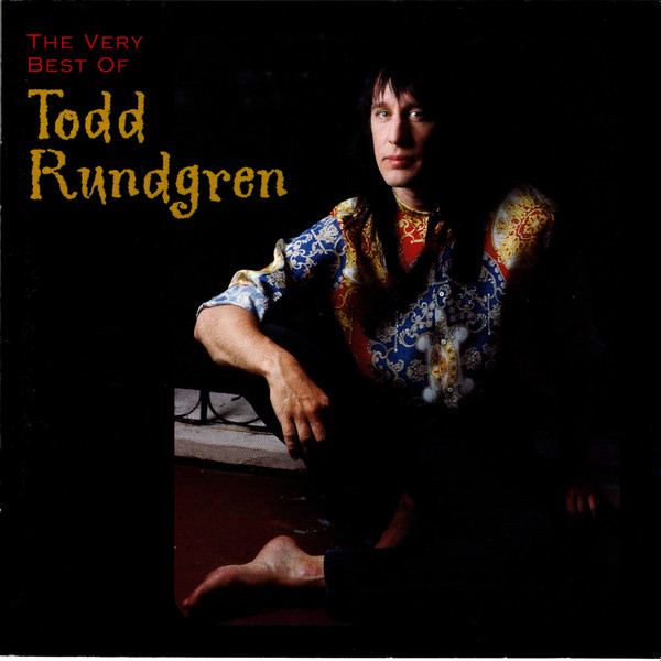 Todd Rundgren The Very Best Of Todd Rundgren CD Discogs