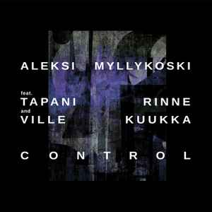 Aleksi Myllykoski - Composition III - Control album cover
