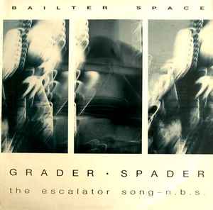 Grader Spader - Bailter Space