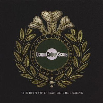 Ocean Colour Scene - Songs For The Front Row | Releases | Discogs