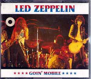 感謝価格LED ZEPPELIN/ GOIN\' MOBILE/ Alabama 1973 洋楽