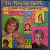 The Partridge Family Starring Shirley Jones (2) Featuring David Cassidy - Up To Date