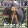Bass Shock - Dungeon Of Bass