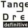 Tangerine Dream Definitive Edition