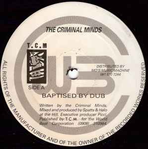 The Criminal Minds - Baptised By Dub album cover