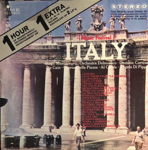 Hugo Montenegro · Orchestra Delmonico · Dominic Cortese, Joe Cain · Chorus  Della Piazza · Al Caiola · Angelo Di Pippo – Music Festival: Italy (Vinyl)  - Discogs