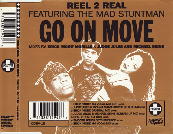 Reel 2 Real Featuring Mad Stuntman - Go On Move / I'm The Mad Stuntman, Releases
