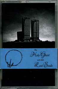 Ghost Signs - The Holy Ghost And Other Lost Souls album cover