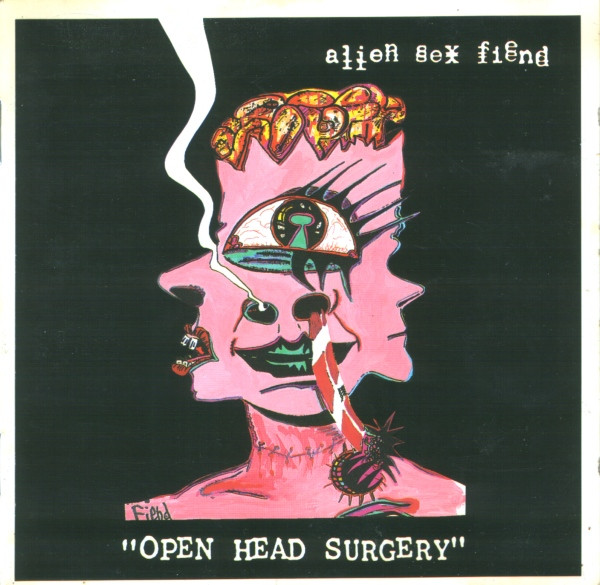 Alien Sex Fiend Open Head Surgery 1992 CD  Discogs 