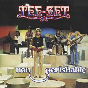 Tee-Set - Non-Perishable album cover