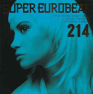 Super Eurobeat Vol. 214 - Extended Version (2011, CD) - Discogs