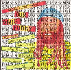 Various - George Clinton Presents Our Gang Funky