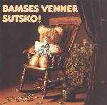 Bamses Venner - Sutsko! album cover