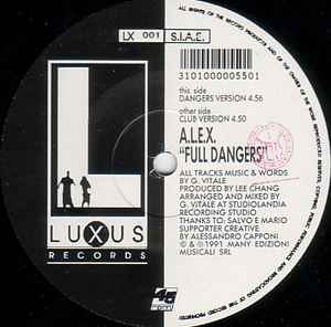 A.L.E.X. (2) - Full Dangers album cover